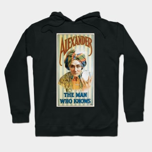 Vintage Magic Poster Art, Alexander, the Man Who Knows Hoodie